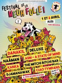 Festival de la Meuh Folle 2016. Du 1er au 2 avril 2016 à Méjannes-lès-Alès. Gard.  19H00